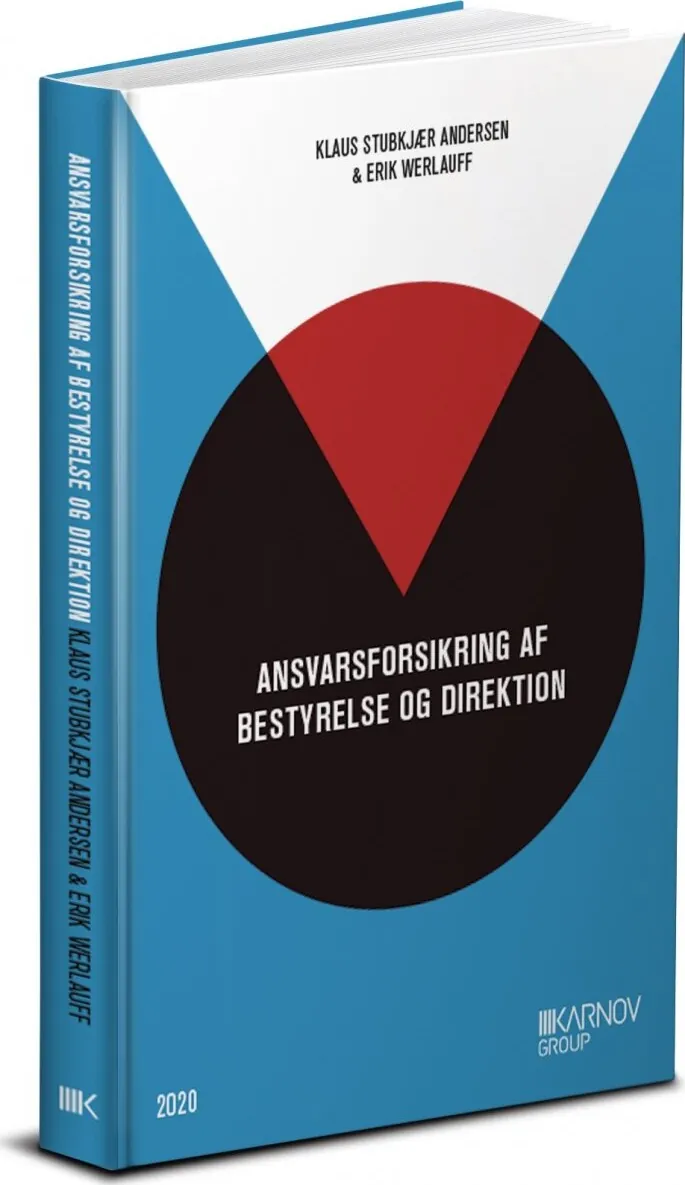 Ansvarsforsikring Af Bestyrelse Og Direktion