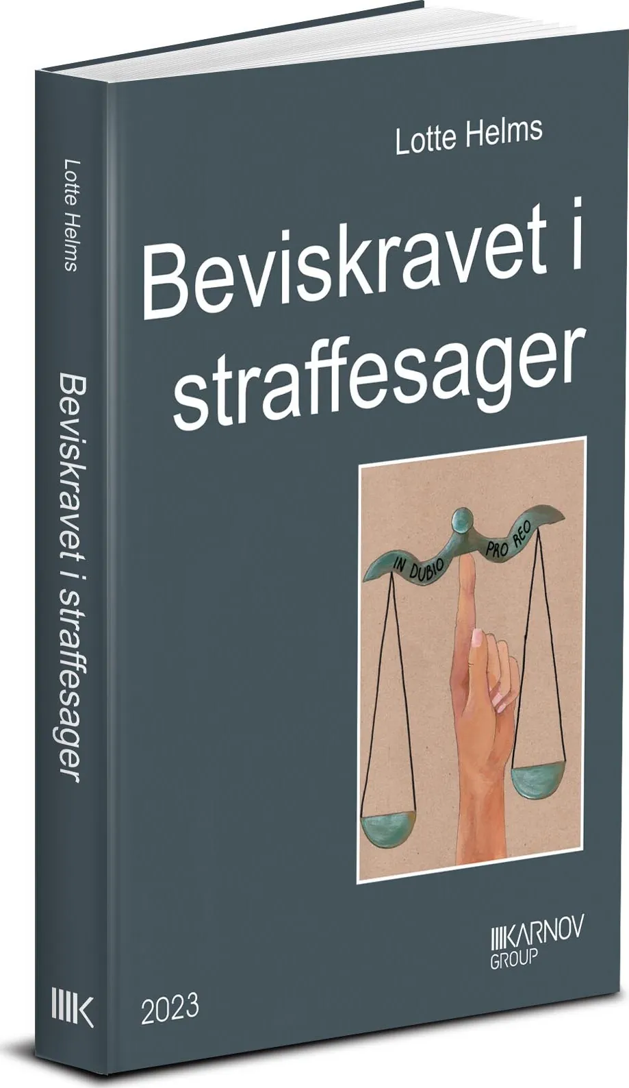 Beviskravet i Straffesager Lotte Helms