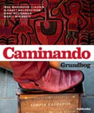 Caminando Grundbog Inge Margrethe Clausen