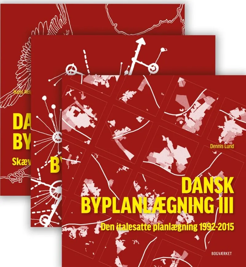 Dansk Byplanlægning I-III - Hans Helge Madsen