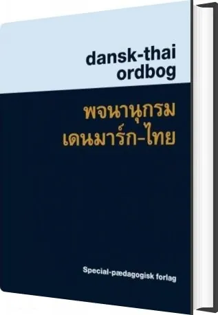 Dansk-thai Ordbog Suphat Sukamolson