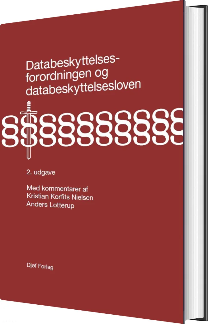 Databeskyttelsesforordningen Og Databeskyttelsesloven Kristian Korfits Nielsen