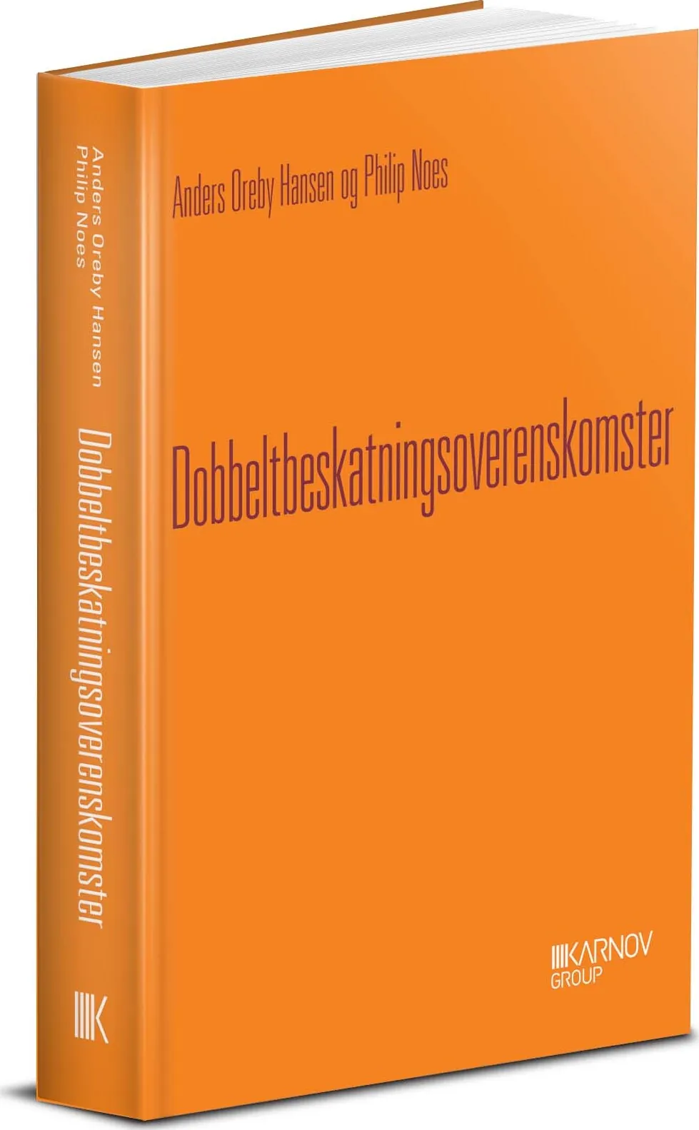 Dobbeltbeskatningsoverenskomster Anders Oreby Hansen