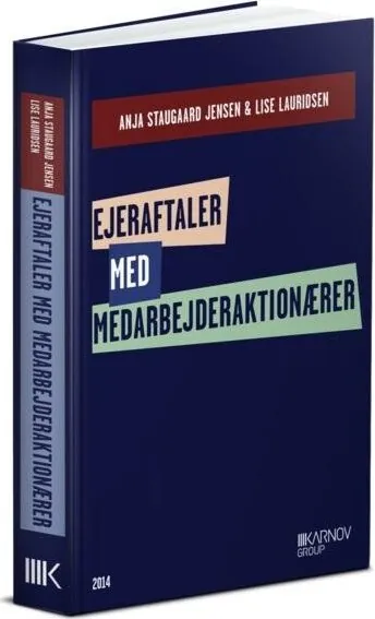 Ejeraftaler Med Medarbejderaktionærer Lise Lauridsen