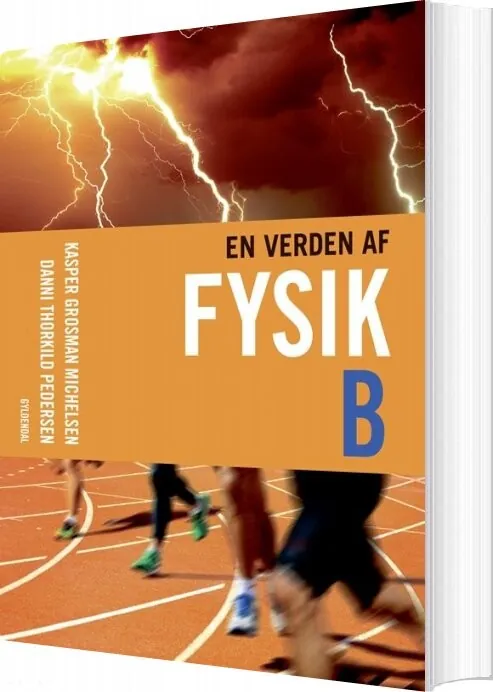 En Verden Af Fysik B Kasper Grosman Michelsen