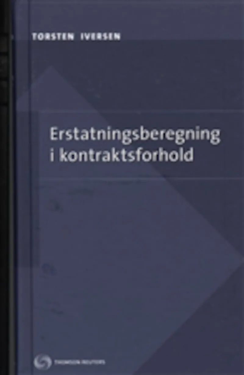 Erstatningsberegning i Kontraktsforhold af Torsten Iversen