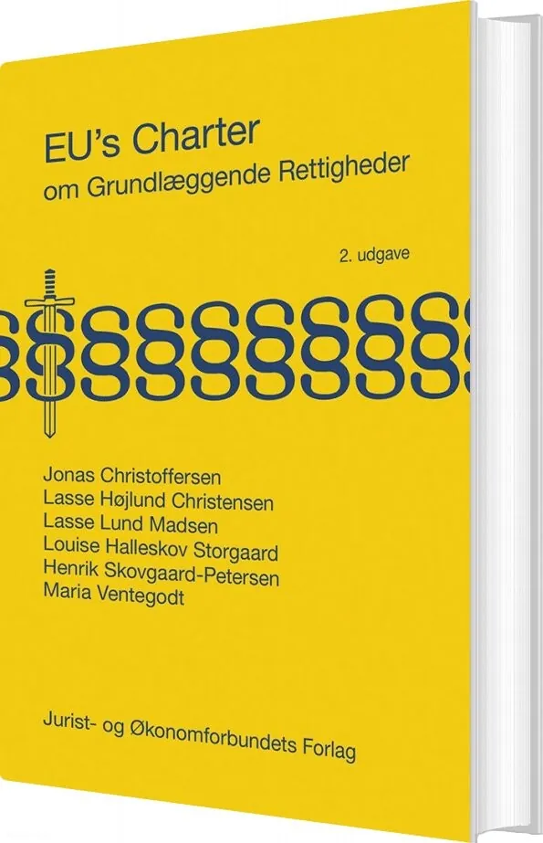 EUs Charter om Grundlæggende Rettigheder - Lasse Højlund Christensen