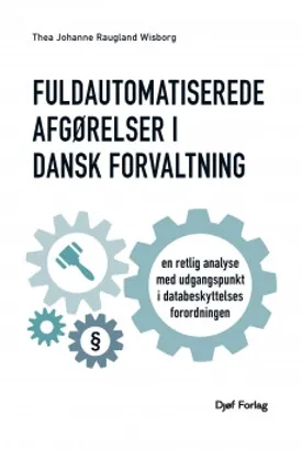 Fuldautomatiserede Afgørelser