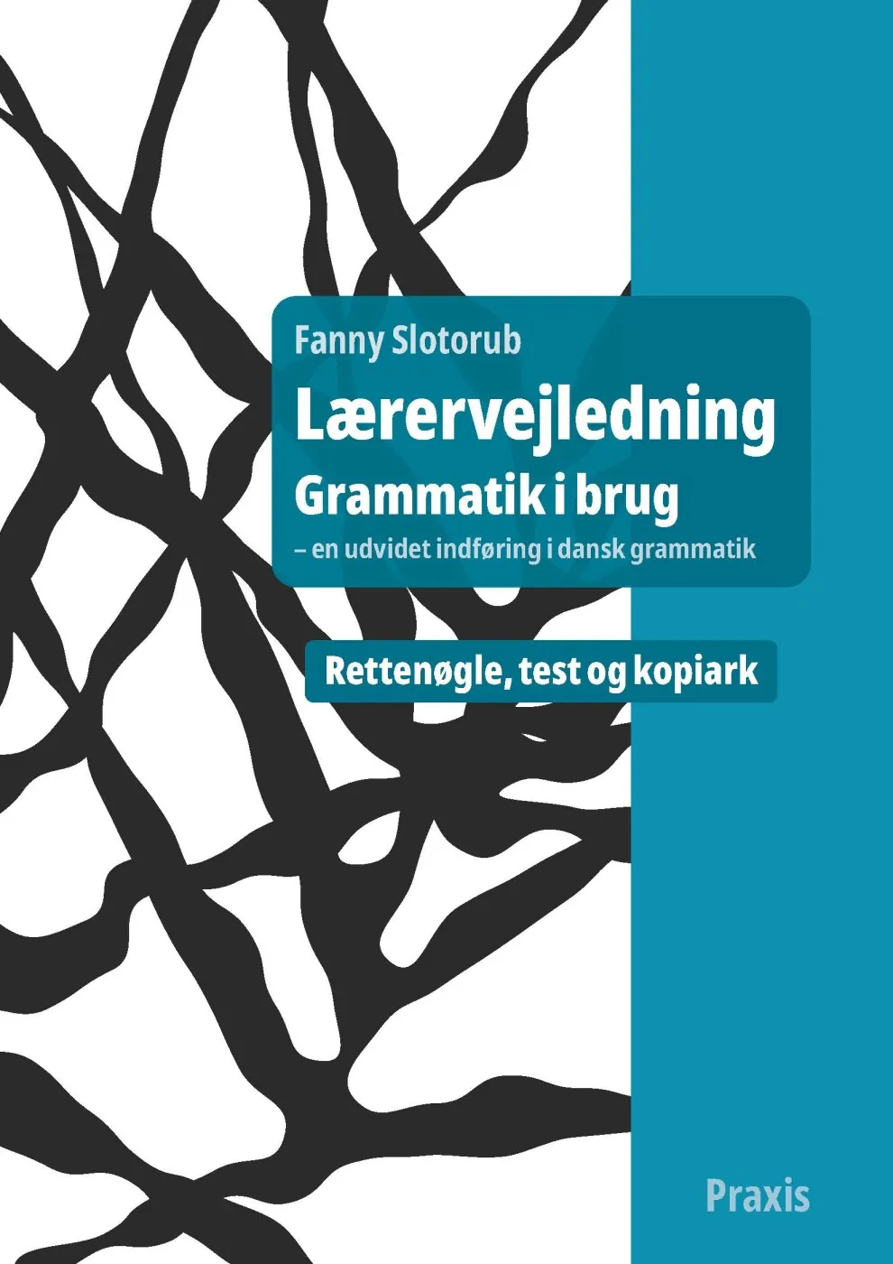 Grammatik i Brug Lærervejledning