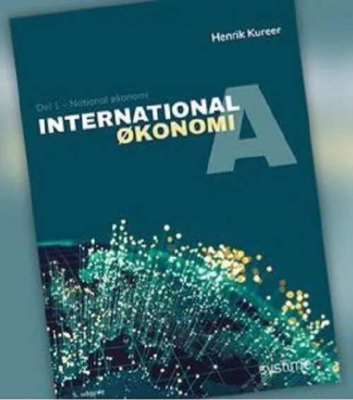 International økonomi A Del 1 Henrik Kureer
