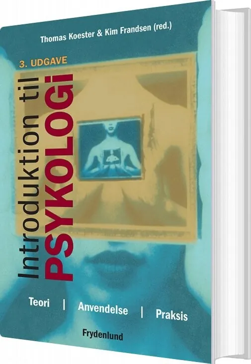 Introduktion Til Psykologi Thomas Koester