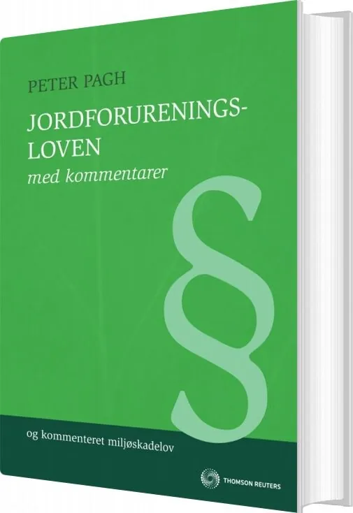 Jordforureningsloven Med Kommentarer Peter Pagh