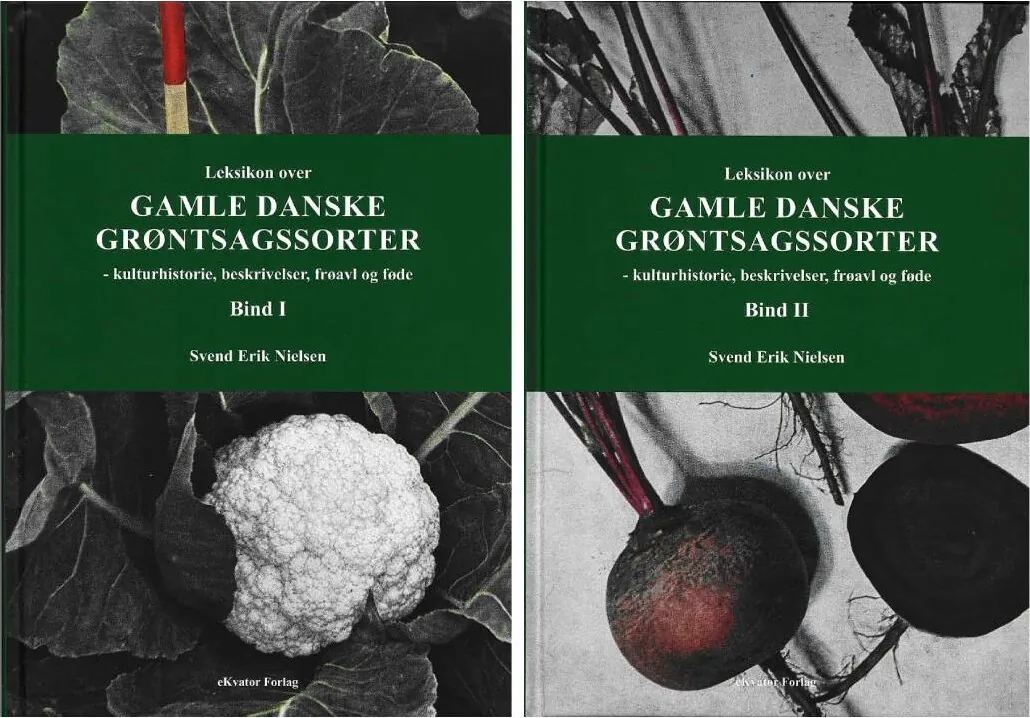 Leksikon Over Gamle Danske Grøntsagssorter 2 Bind