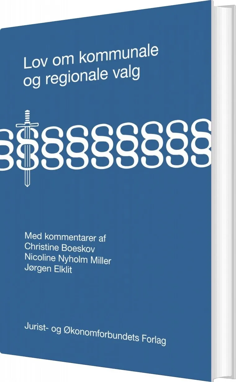 Lov Om Kommunale Og Regionale Valg - Jørgen Elklit