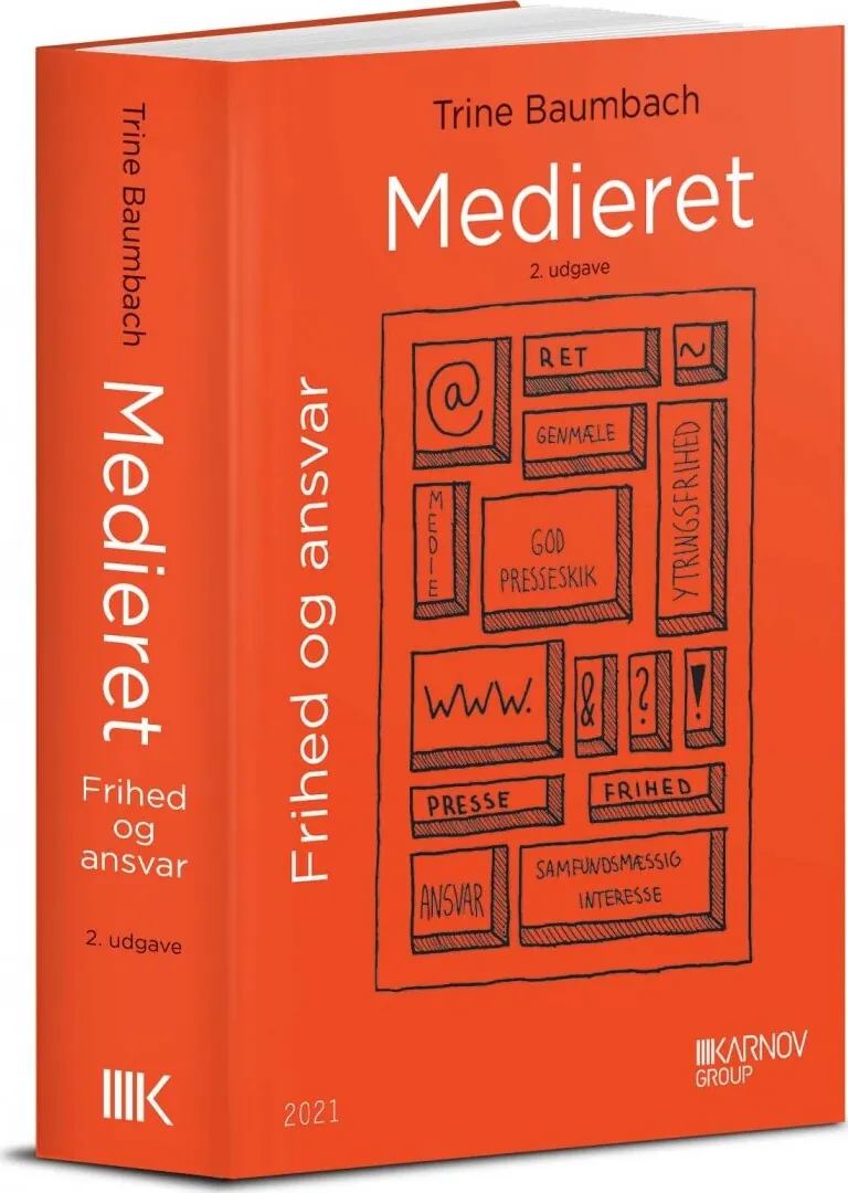 Medieret Frihed og Ansvar 2. udgave - Trine Baumbach