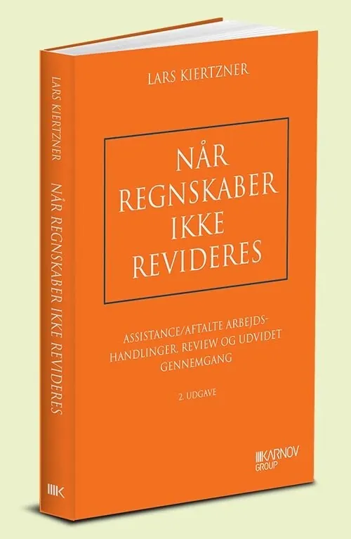 Når Regnskaber Ikke Revideres Lars Kiertzner