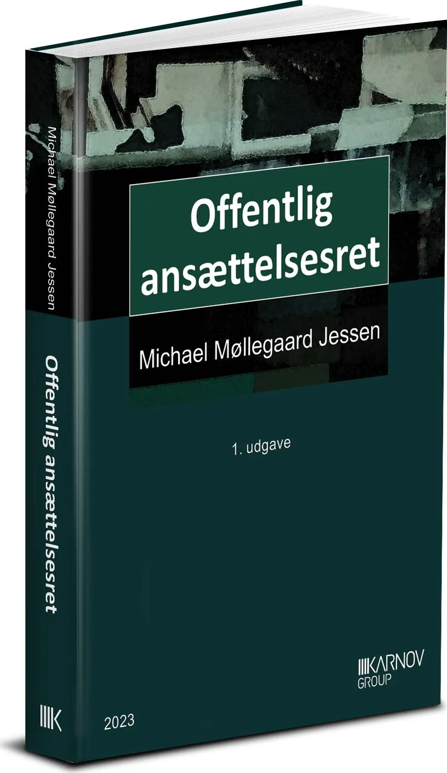 Offentlig Ansættelsesret Michael Møllegaard Jessen