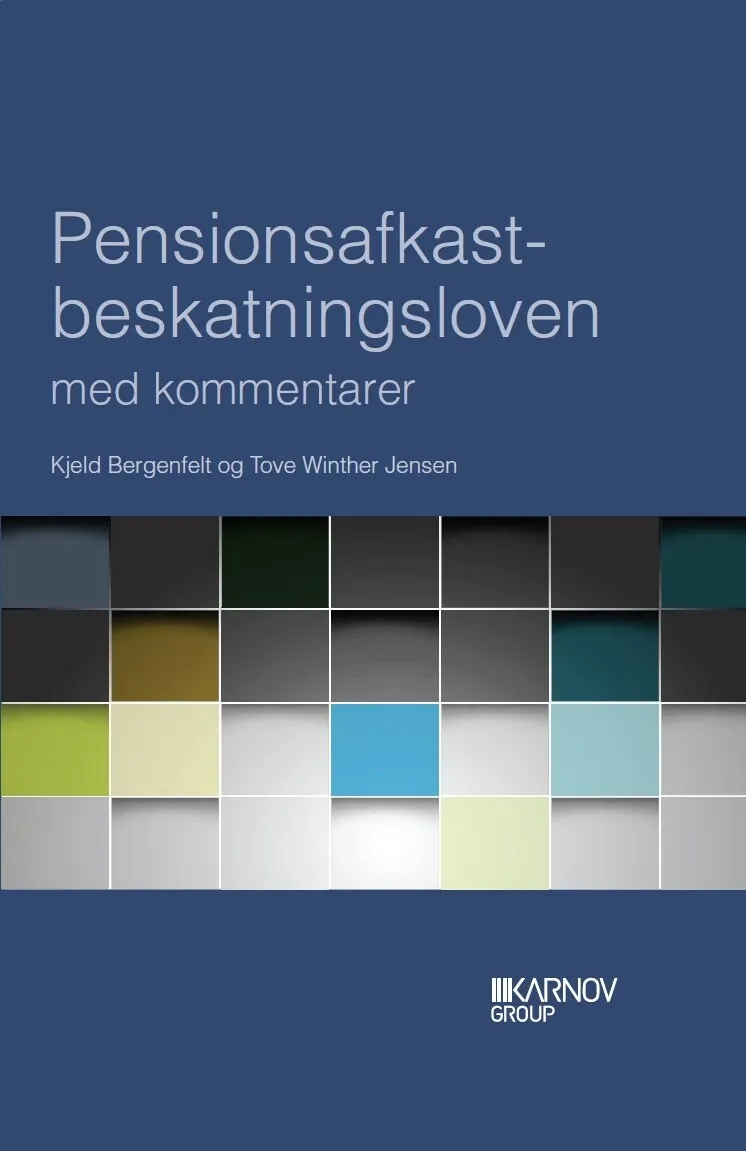 Pensionsafkastbeskatningsloven Med Kommentarer Kjeld Bergenfelt