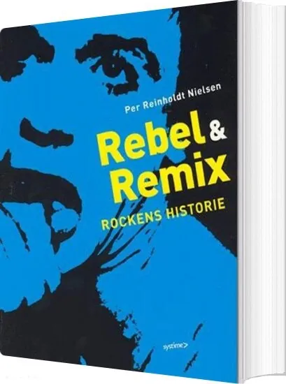 Rebel & Remix