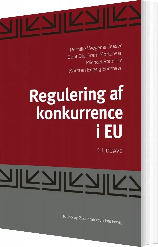Reguleringen Af Konkurrence I EU - Bent Ole Gram Mortensen
