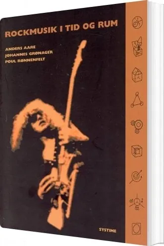 Rockmusik I Tid Og Rum Johannes Grønager
