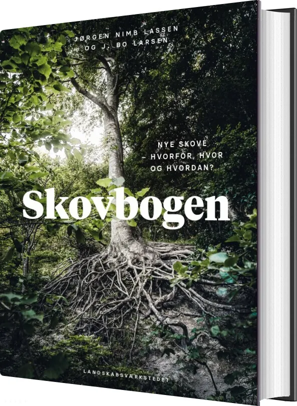 Skovbogen: Nye Skove af Jørgen Nimb Lassen