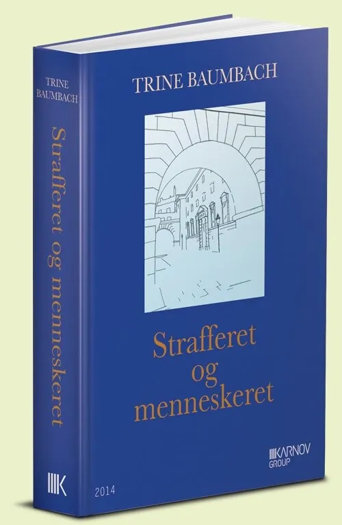 Strafferet Og Menneskeret