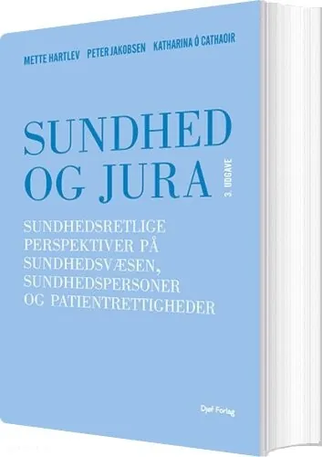 Sundhed og Jura - Mette Hartlev