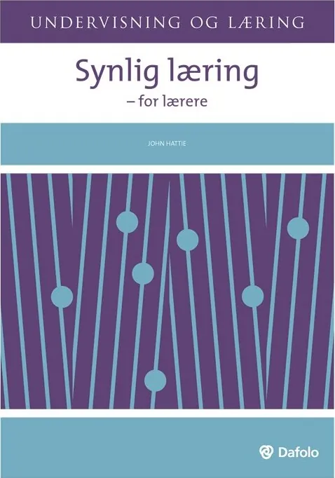 Synlig Læring For Lærere John Hattie