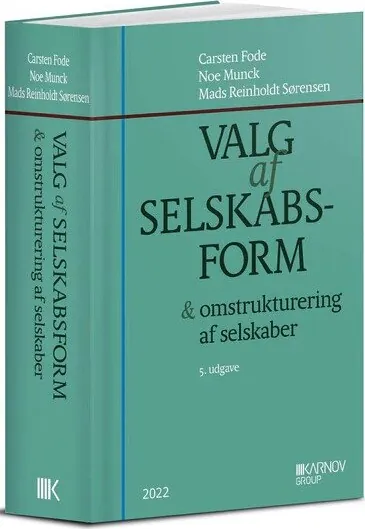 Valg af Selskabsform Noe Munck