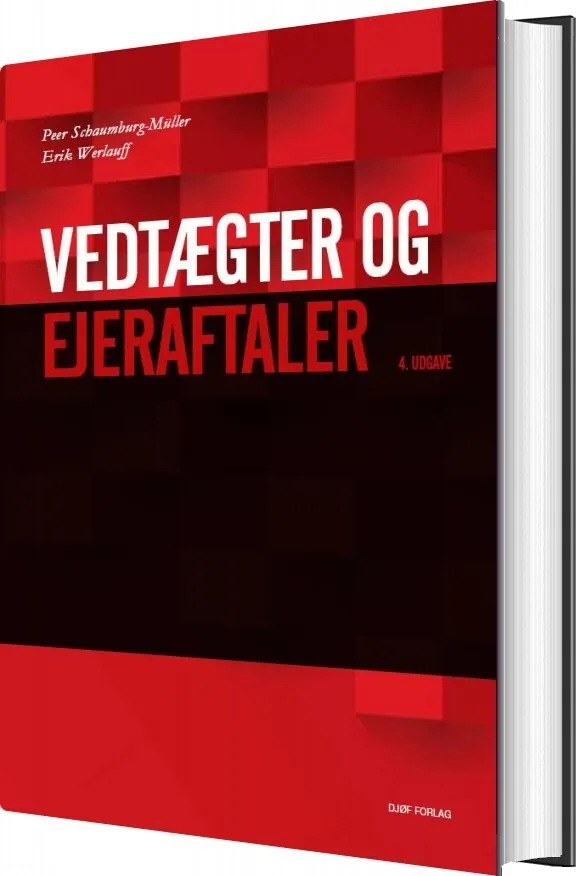 Vedtægter og Ejeraftaler Erik Werlauff